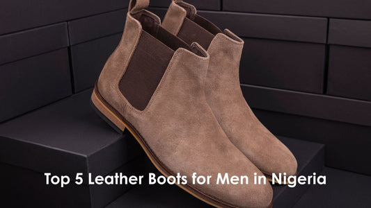 Top 5 Leather Boots for Men in Nigeria | Jarikre Fashion